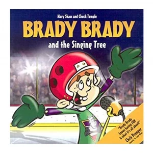 Brady Brady The Singing Tree Childrens Book