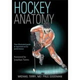 Human Kinetics Hockey Anatomy Book-vs-Gordie - The Legend of Mr. Hockey